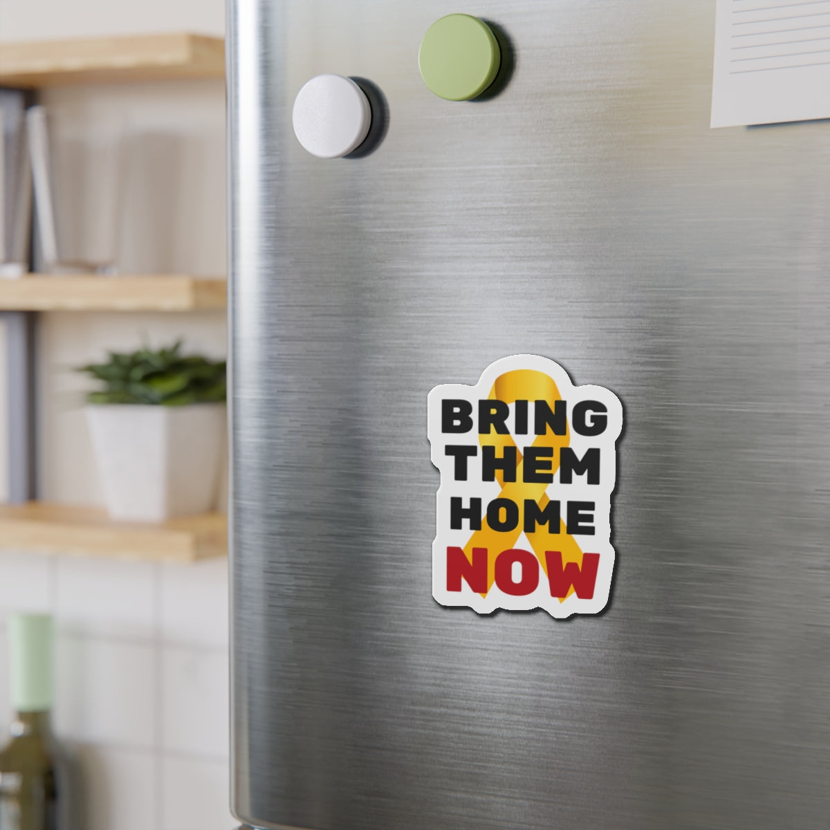 Bring them home now car magnet
