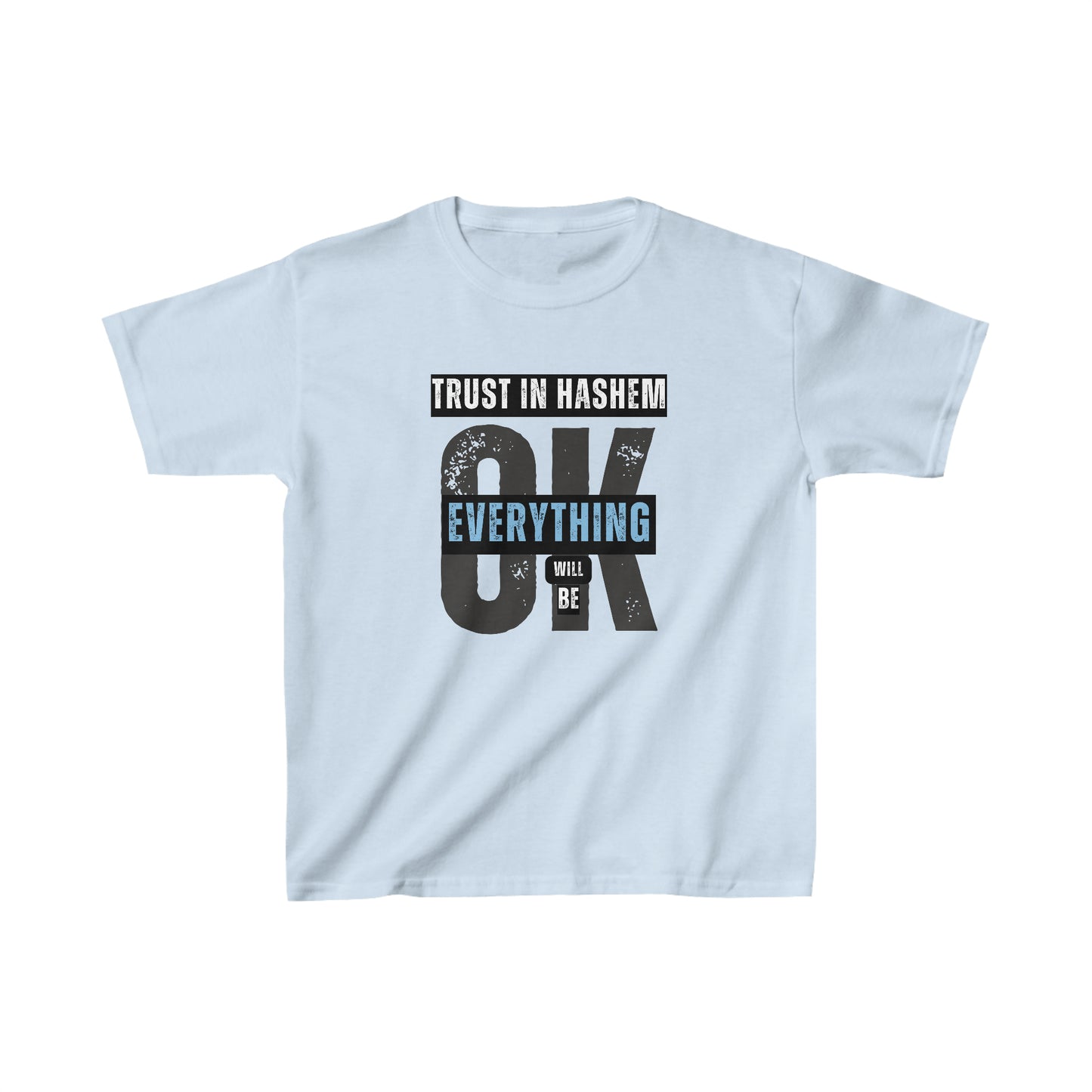 Kids' Trust in Hashem Everything will be Okay short sleeve t-shirt