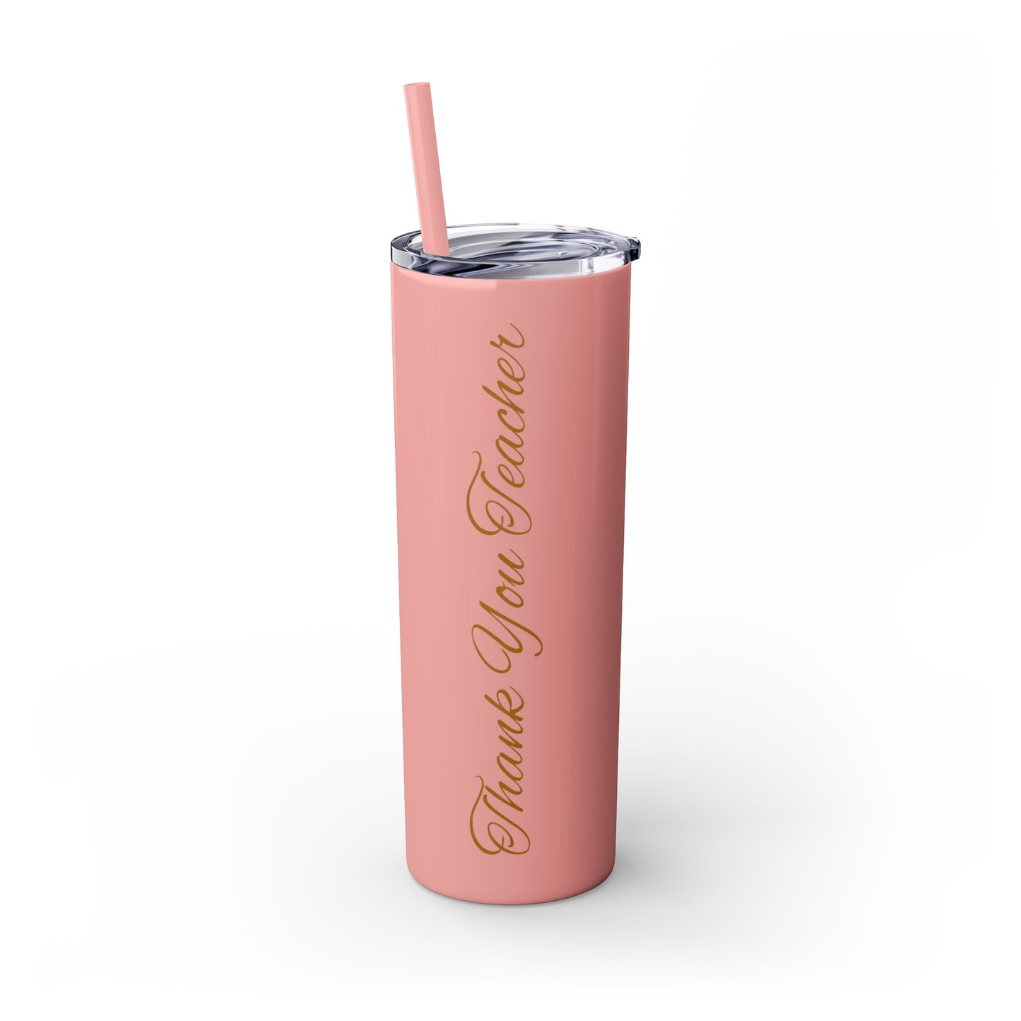 Thank you Teacher - Skinny Tumbler with Straw, 20oz