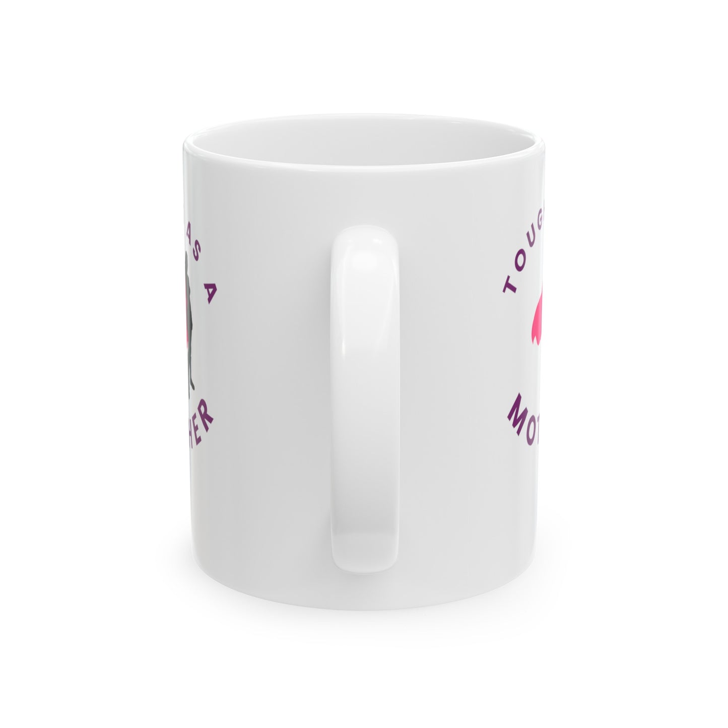 Tough As A Mother (Magen David on Cape) Ceramic Mug, (11oz, 15oz)