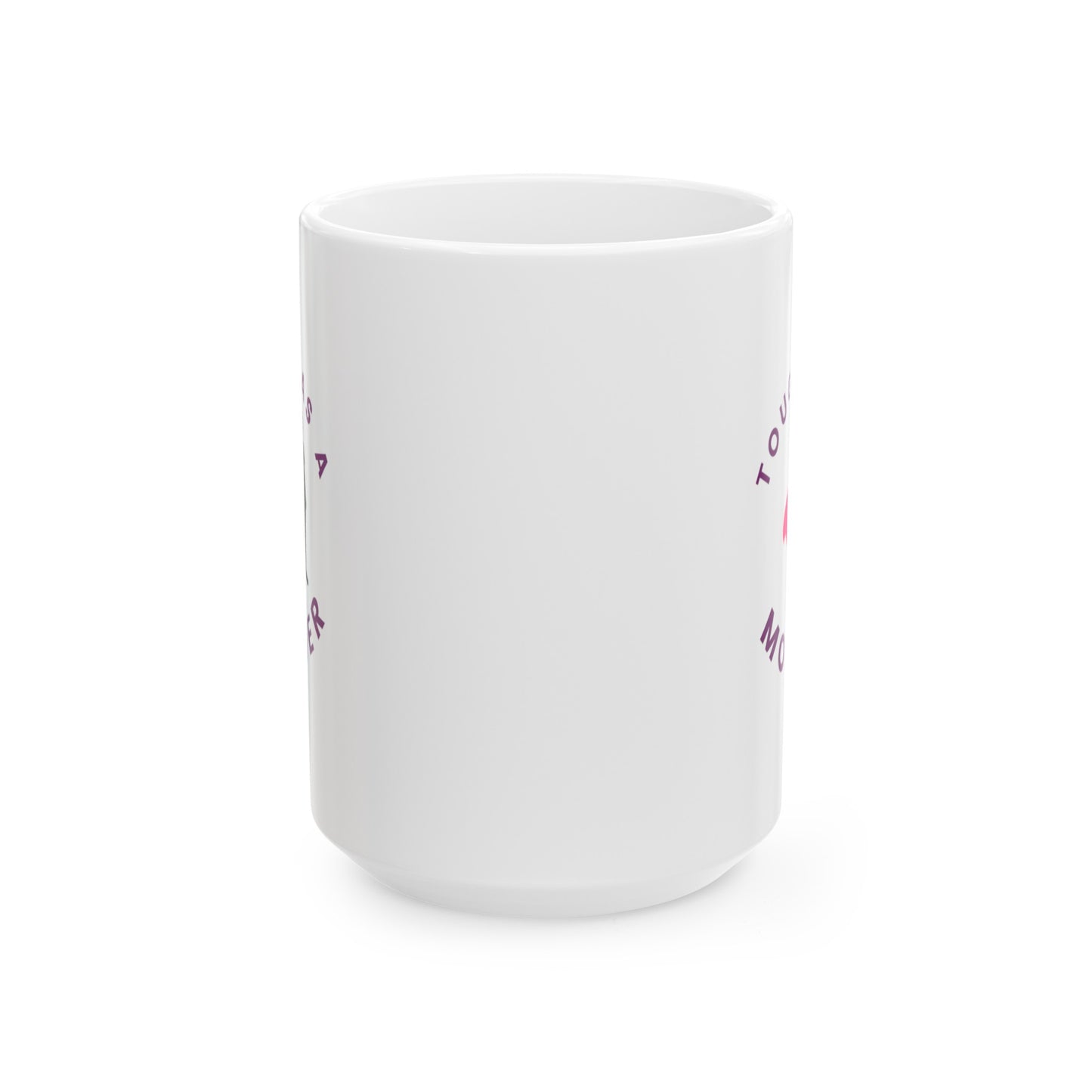Tough As A Mother (Magen David on Cape) Ceramic Mug, (11oz, 15oz)