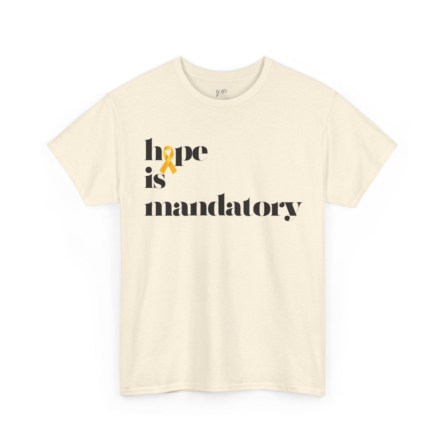 Adult Hope is Mandatory - O is yellow ribbon short sleeve tee