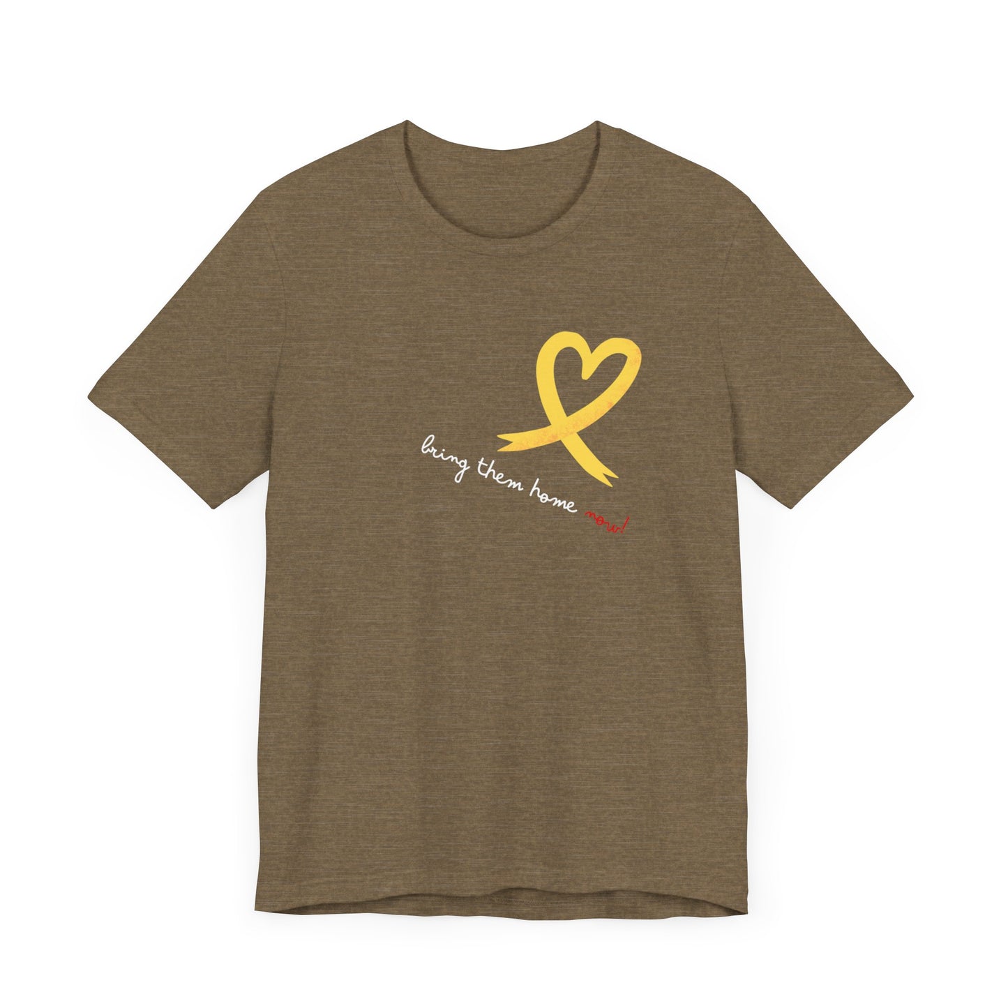 Adult Unisex Yellow Heart Ribbon BRING THEM HOME NOW Jersey Short Sleeve Tee