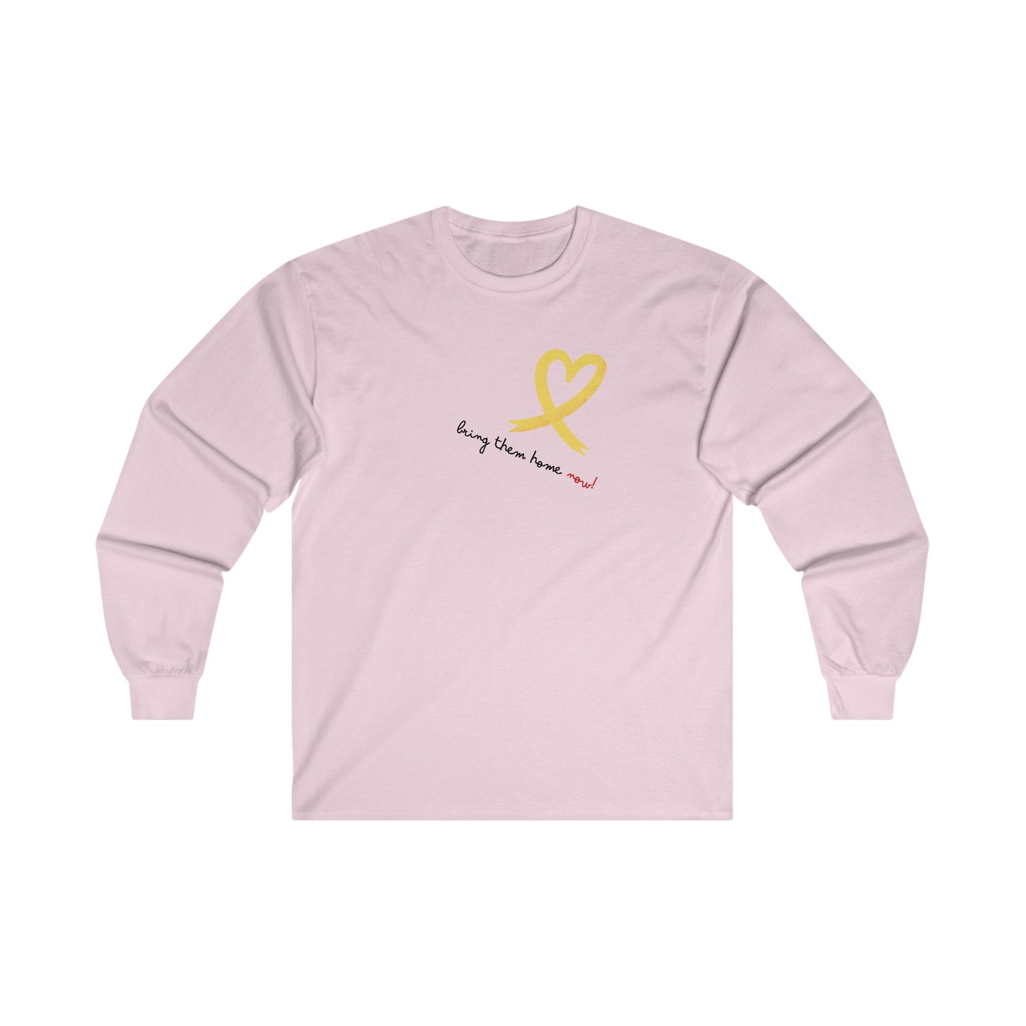 Adult Heart Yellow Ribbon BRING THEM HOME NOW Long Sleeve Tee