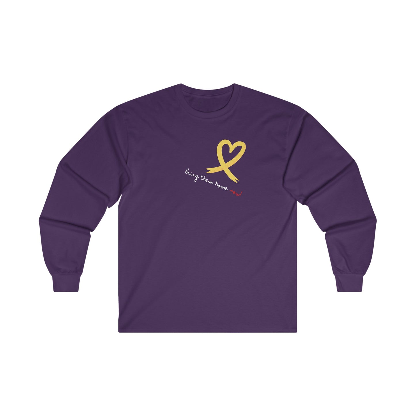 Adult Heart Yellow Ribbon BRING THEM HOME NOW Long Sleeve Tee