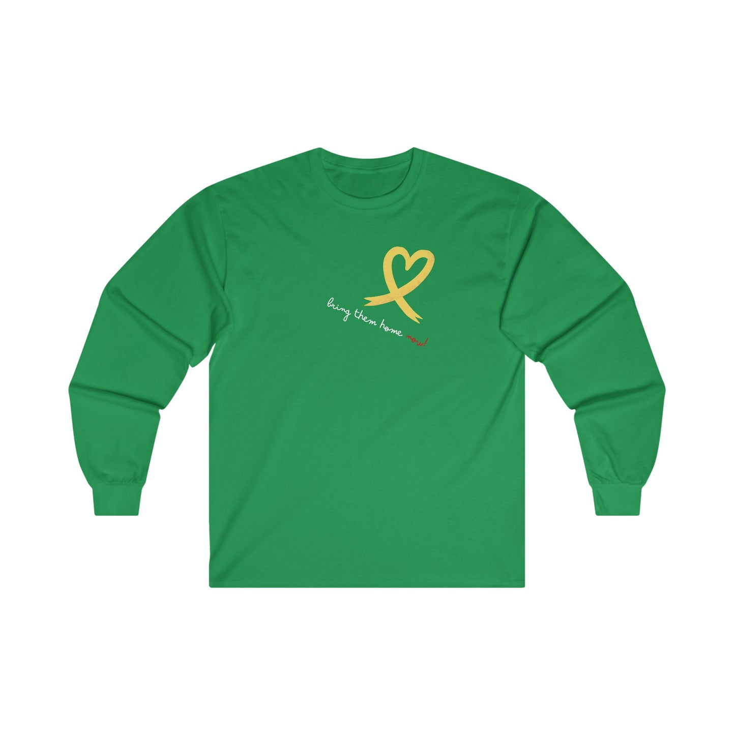 Adult Heart Yellow Ribbon BRING THEM HOME NOW Long Sleeve Tee