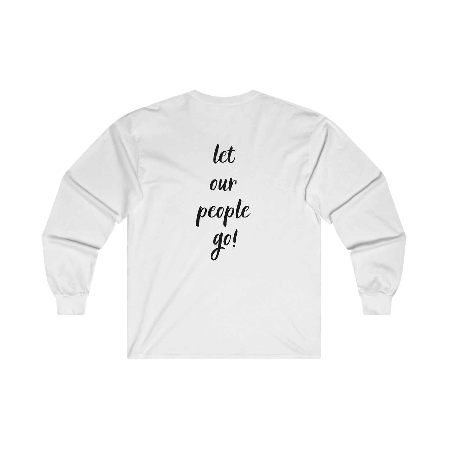 Adult yellow ribbon (front), Let our people go! (back) long sleeve tee