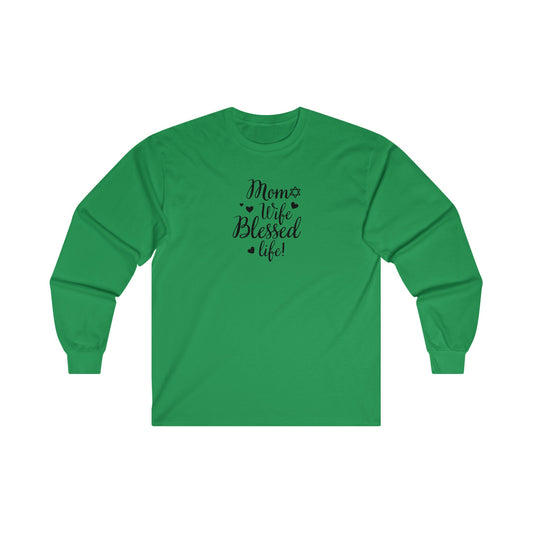 Mom Blessed Life Long Sleeve Tee