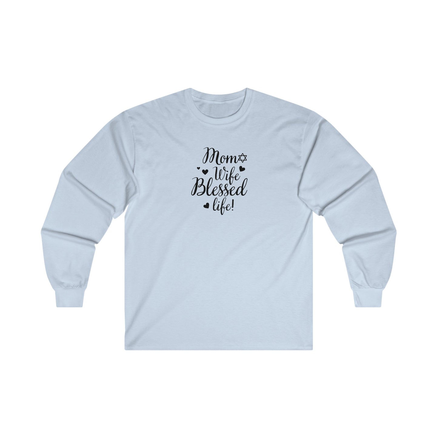 Mom Blessed Life Long Sleeve Tee