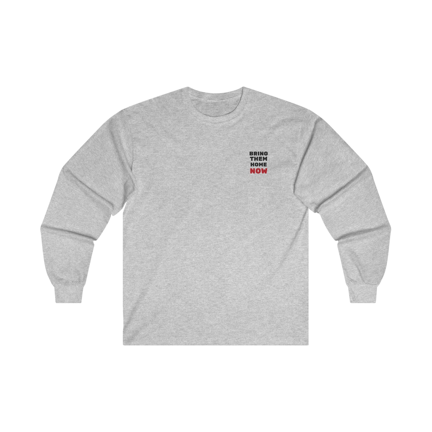 Bring them home now sm print long sleeve t-shirt