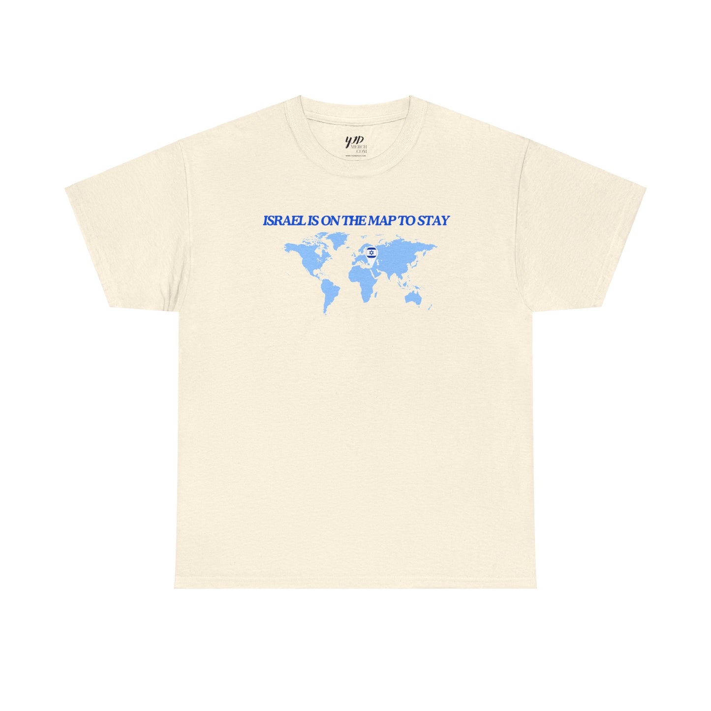 Adult ISRAEL IS ON THE MAP TO STAY Short Sleeve Cotton Tee