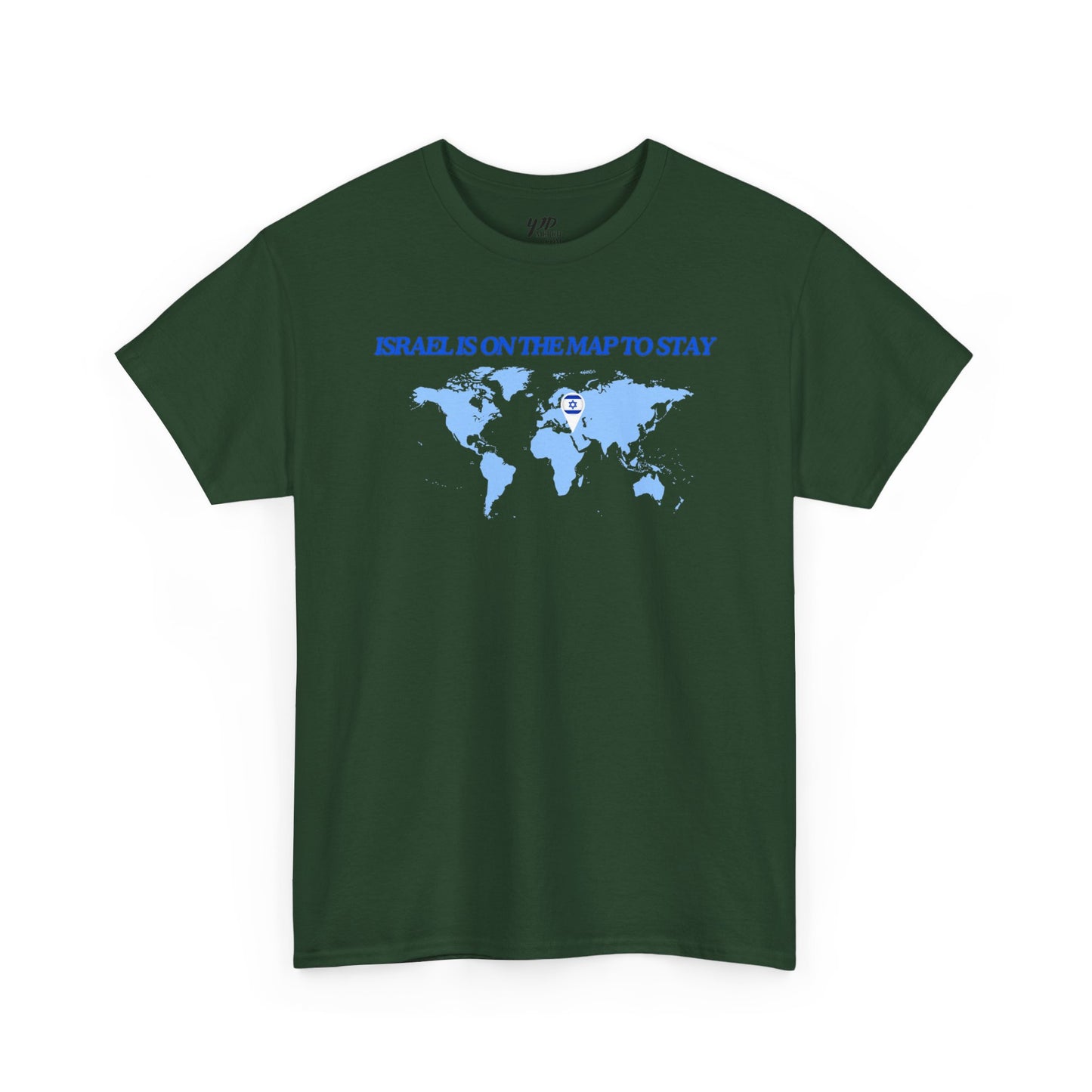 Adult ISRAEL IS ON THE MAP TO STAY Short Sleeve Cotton Tee